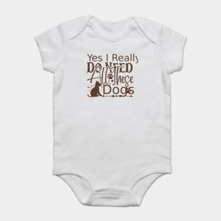 Funny dog sayings Baby Bodysuit